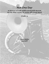 Not One Day Concert Band sheet music cover